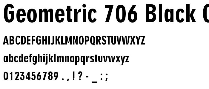 Geometric 706 Black Condensed BT font