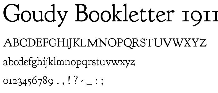 Goudy Bookletter 1911 font