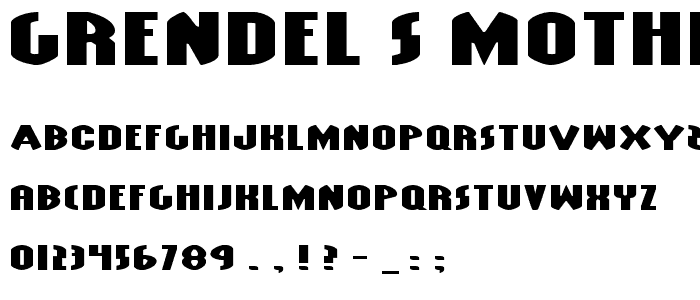 Grendel_s Mother Extra Exp font