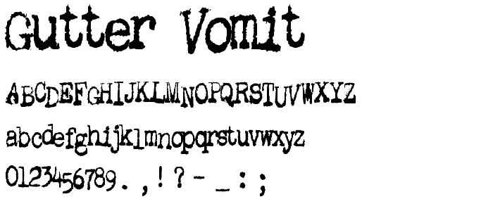 Gutter Vomit font