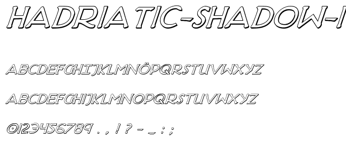 Hadriatic Shadow Italic font