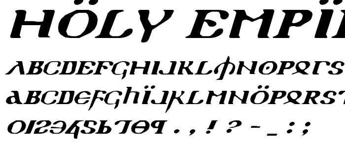 Holy Empire Expanded Italic font