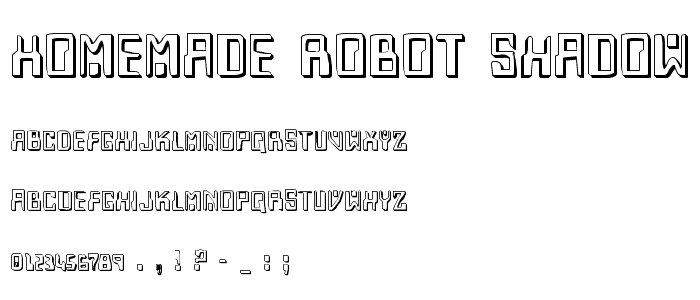 Homemade Robot Shadow font