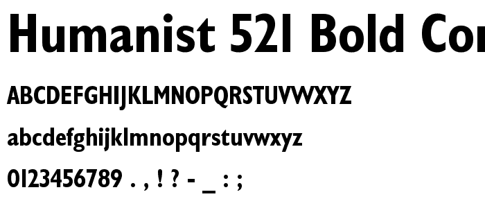 Humanist 521 Bold Condensed BT font