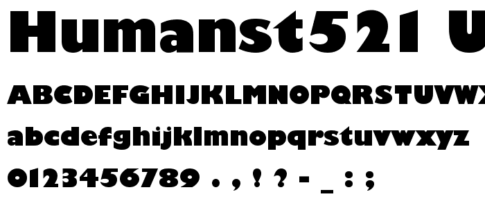 Humanst521 UBd BT Ultra Bold font