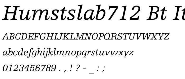 HumstSlab712 BT Italic font