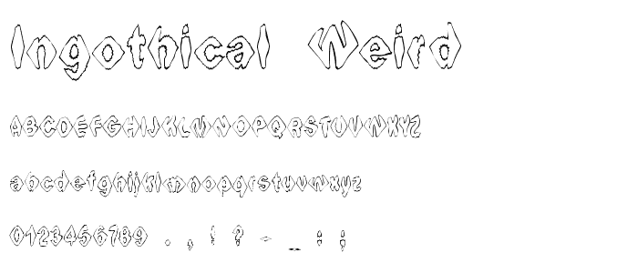 Ingothical Weird font