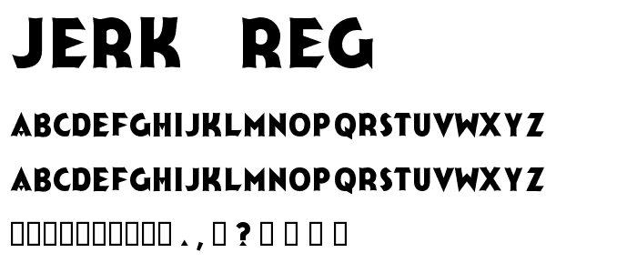 Jerk   Reg font