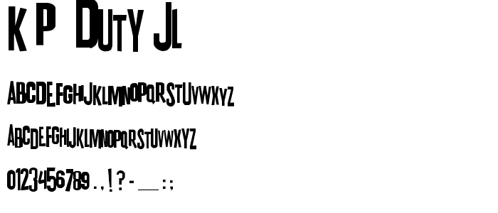 K.P. Duty JL font