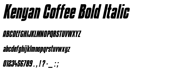 Kenyan Coffee Bold Italic police