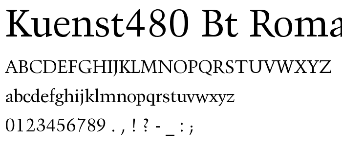 Kuenst480 BT Roman font