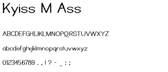 Kyiss M_ass font