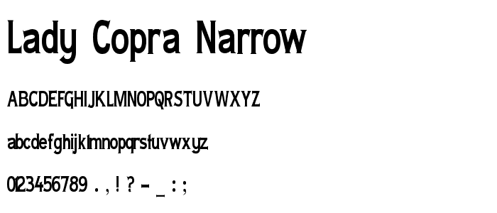 Lady Copra Narrow police