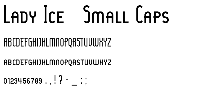 Lady Ice - Small Caps font