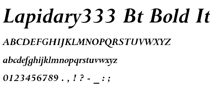 Lapidary333 BT Bold Italic font