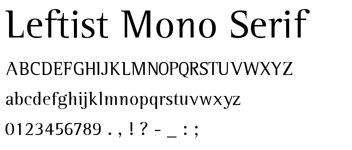 Leftist Mono Serif police