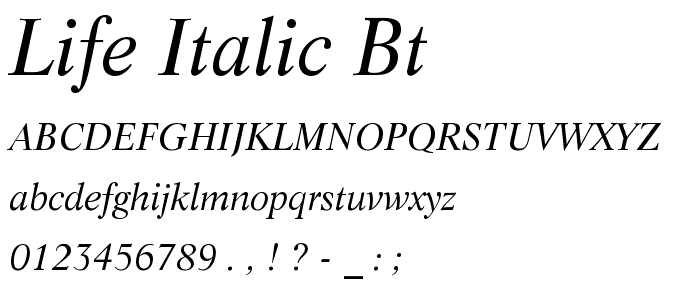 Life Italic BT font