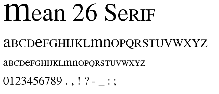 MEAN 26 Serif police