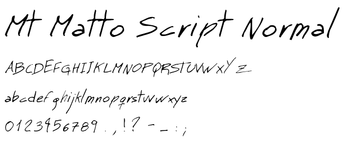 MT Matto Script Normal font