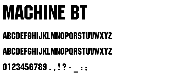 Machine BT font