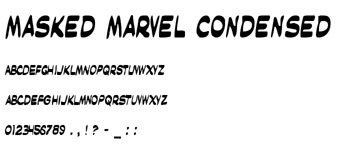 Masked Marvel Condensed font