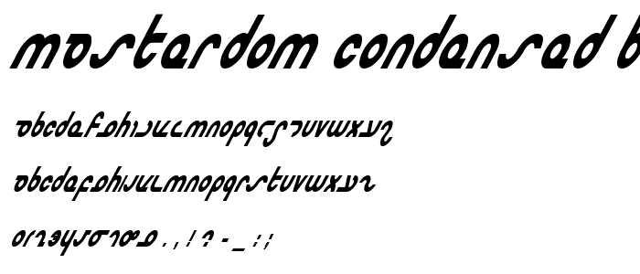 Masterdom Condensed Bold Italic police