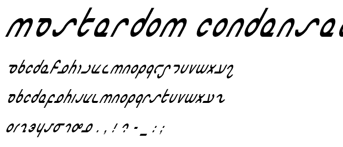 Masterdom Condensed Italic font