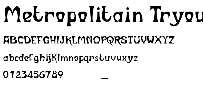 Metropolitain Tryout font