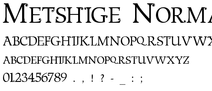 Metshige Normal font