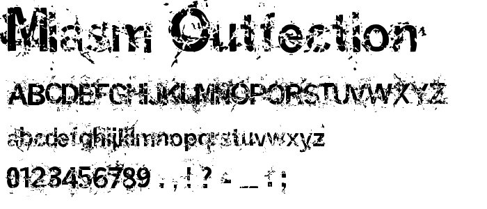 Miasm Outfection font