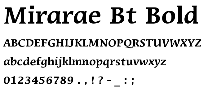 Mirarae BT Bold font