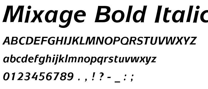 Mixage Bold Italic BT font