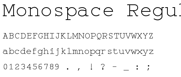 Monospace Regular Font : Basic Serif : pickafont.com