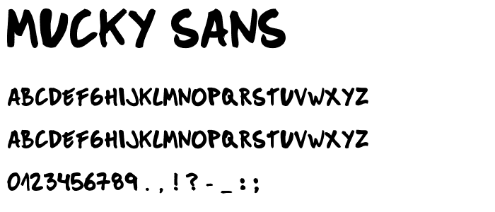 Mucky Sans font