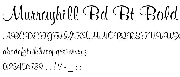 MurrayHill Bd BT Bold font