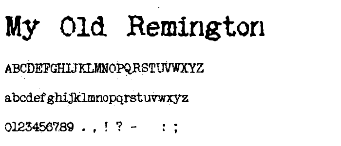 My Old Remington font