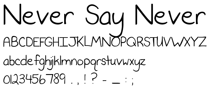 Never Say Never font