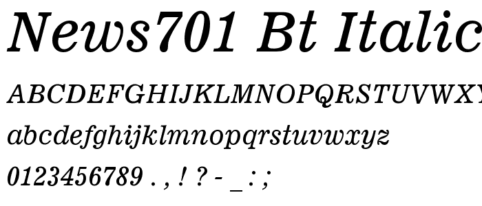 News701 BT Italic font