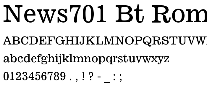 News701 BT Roman font