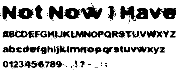 Not now I have a headache_ font