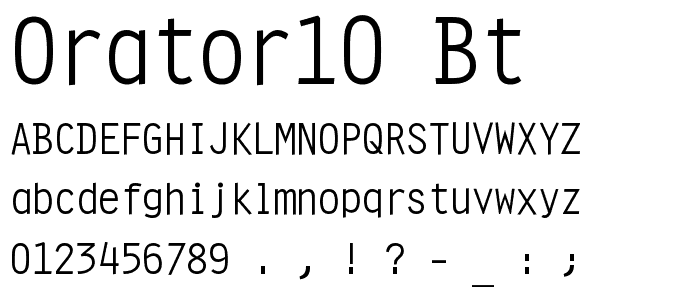 Orator10 BT font