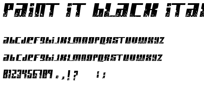 Paint it black Italic police