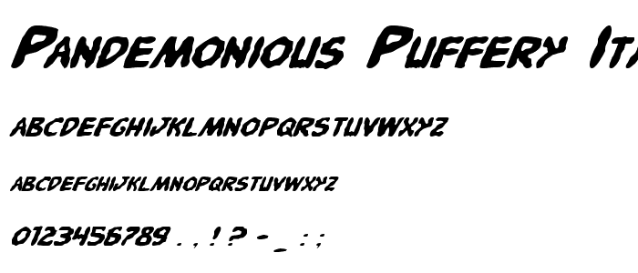 Pandemonious Puffery Italic police