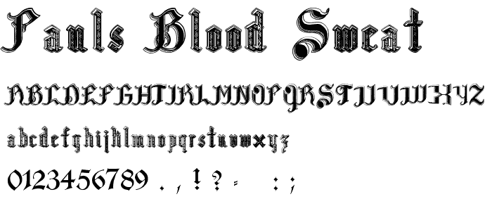 Pauls Blood Sweat & Tears font