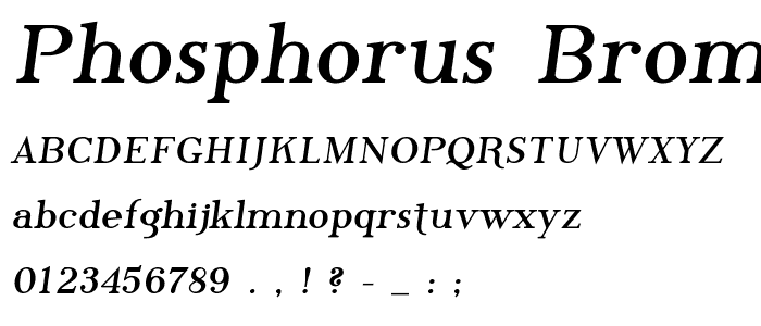 Phosphorus Bromide font