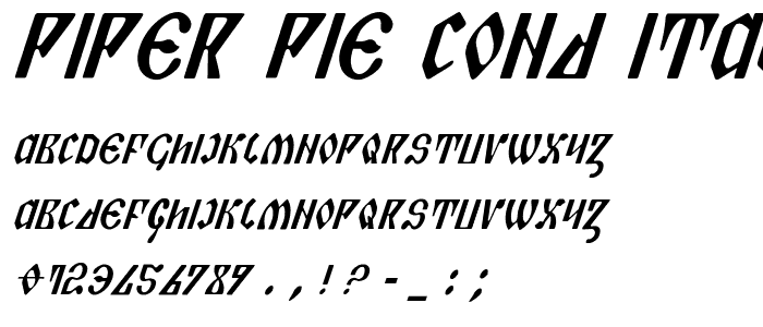 Piper Pie Cond Italic font