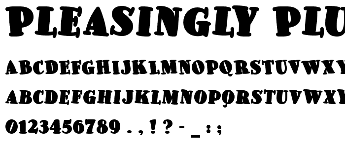 Pleasingly Plump NF font