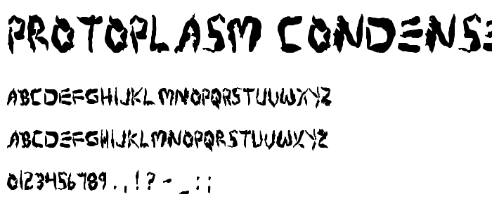 Protoplasm Condensed police