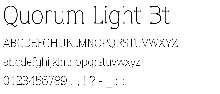 Quorum Light BT font