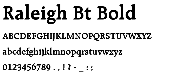 Raleigh BT Bold font